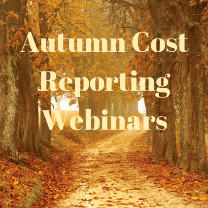 Autumn Cost Reporting Webinars